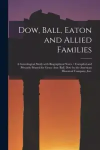 在飛比找博客來優惠-Dow, Ball, Eaton and Allied Fa