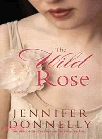 在飛比找三民網路書店優惠-The Wild Rose
