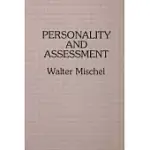 PERSONALITY AND ASSESSMENT