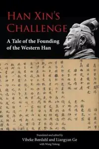 在飛比找博客來優惠-Han Xin’’s Challenge: A Tale o