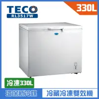 在飛比找Yahoo奇摩購物中心優惠-TECO東元 330L 上掀式單門冷凍櫃 RL3517W
