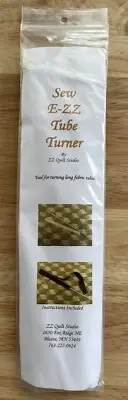 Sew E-ZZ Tube Turner By ZZ Quilt Studio ~ Tool For Turning Long Fabric Tubes