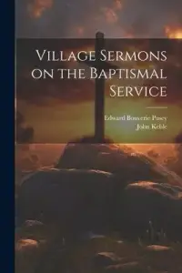 在飛比找博客來優惠-Village Sermons on the Baptism