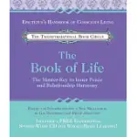 THE BOOK OF LIFE: THE MASTER KEY TO INNER PEACE AND RELATIONSHIP HARMONY