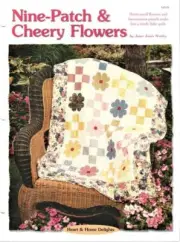 Nine Patch & Cheery Flowers Creative Scrap Quilt Pattern Leaflet
