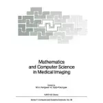 MATHEMATICS AND COMPUTER SCIENCE IN MEDICAL IMAGING