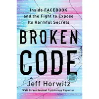 在飛比找蝦皮商城優惠-Broken Code: Inside Facebook a