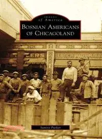 在飛比找三民網路書店優惠-Bosnian Americans of Chicagola