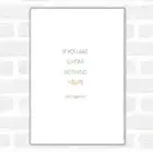 Karl Cheap Nothing Helps Rainbow Quote Jumbo Fridge Magnet