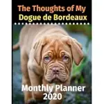 THE THOUGHTS OF MY DOGUE DE BORDEAUX: MONTHLY PLANNER