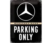 Nostalgic Art Mercedes-Benz Parking Only 30x40cm Large Tin Sign Home Wall Decor