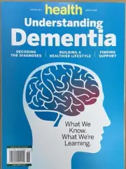 Health Special Edition Magazine October 2024 Understanding Dementia Diagnoses