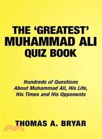 在飛比找三民網路書店優惠-The Greatest Muhammad Ali Quiz