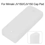 Sponge Pad Cap Pad JV150 Accessories For Mimaki High Quality Spare Parts