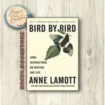 BIRD BY BIRD 一些關於寫作和生活的說明 ANNE LAMOTT BAGUS.BOOKSTORE