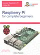 Raspberry Pi for Complete Beginners