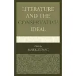 LITERATURE AND THE CONSERVATIVE IDEAL