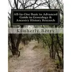 ALL-IN-ONE BASIC TO ADVANCED GUIDE TO GENEALOGY & ANCESTRY HISTORY RESEARCH