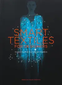 在飛比找誠品線上優惠-Smart Textiles for Designers: 