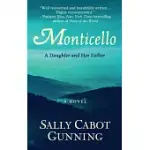 MONTICELLO: A DAUGHTER AND HER FATHER