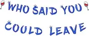 Who Said You Could Leave Banner, Joyful Retirement Goodbye Party Banner Celebratory Happy Farewell Decorations Cheerful Retirement Going Away Party Supplies Gifts for Men Women (blue)