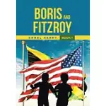 BORIS AND FITZROY: BOOK 1