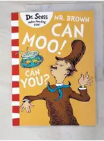 MR BROWN CAN MOO CAN YOU?_BY DR. SEUSS【T2／少年童書_I9M】書寶二手書