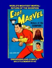 World's Mightiest Mortal: Return Of The Scorpion (HC)
