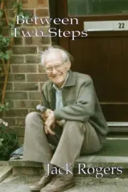 Between Two Steps by Jack Rogers (English) Paperback Book
