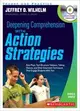 Deepening Comprehension With Action Strategies ─ Role Plays, Text-Structure Tableaux, Talking Statues, and Other Enactment Techniques That Engage Students With Text