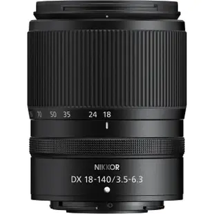 【Nikon 尼康】NIKKOR Z DX 18-140mm F3.5-6.3 VR(公司貨 高效能變焦鏡 旅遊鏡 Z 系列微單眼鏡頭)