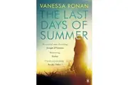 The Last Days of Summer -Vanessa Ronan Book