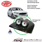 SAAS Gauge Dash Pod Holder For FG FGX Falcon XR6 XR6 XT Turbo XR8 52mm Gauges (for: Ford)