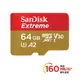 限時★.. 免運 SanDisk Extreme 64GB Micro SDXC 160MB/s UHS-I V30 A2 記憶卡 64G 4K可用 無轉接卡 公司貨【全館點數5倍送】【跨店APP下單最高24%點數!!】