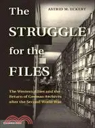 在飛比找三民網路書店優惠-The Struggle for the Files—The