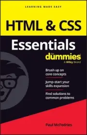 HTML & CSS Essentials For Dummies by Paul McFedries Paperback Book