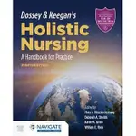 <姆斯>DOSSEY & KEEGAN'S HOLISTIC NURSING: A HANDBOOK FOR PRACTICE: A HANDBOOK... 8E HELMING 9781284196528 <華通書坊/姆斯>