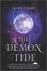 The Demon Tide by Forest, Laurie -Paperback