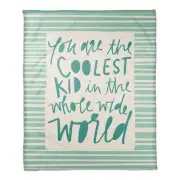 Creative Products You Are the Coolest Kid - Green 50 x 60 Coral Fleece Blanket