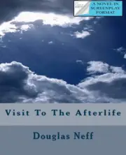 Visit To The Afterlife by Douglas Neff (English) Paperback Book