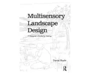 Multisensory Landscape Design