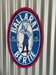 BALLARAT BERTIE BEER OVAL METAL SIGN QUALITY MADE