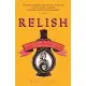 Relish: The Extraordinary Life of Alexis Soyer, Victorian Celebrity Chef