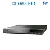 在飛比找蝦皮商城優惠-昌運監視器 昇銳 HS-NF6321 4K 16路 NVR 