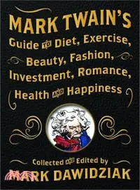 在飛比找三民網路書店優惠-Mark Twain's Guide to Diet, Ex