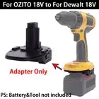 NEW Adapter For OZITO 18V Lithium Battery To For Dewalt 18V Ni-cd Cordless Tools