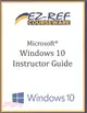 Microsoft Windows 10 Overview ― Instructor Guide (B & W)