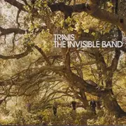 Travis-Invisible Band - 20th Anniversary Edition CD