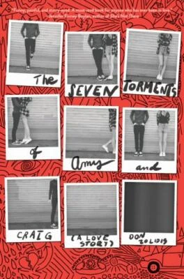 The Seven Torments of Amy and Craig; A Love- 1368009611, hardcover, Zolidis, new