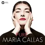 PURE / MARIA CALLAS